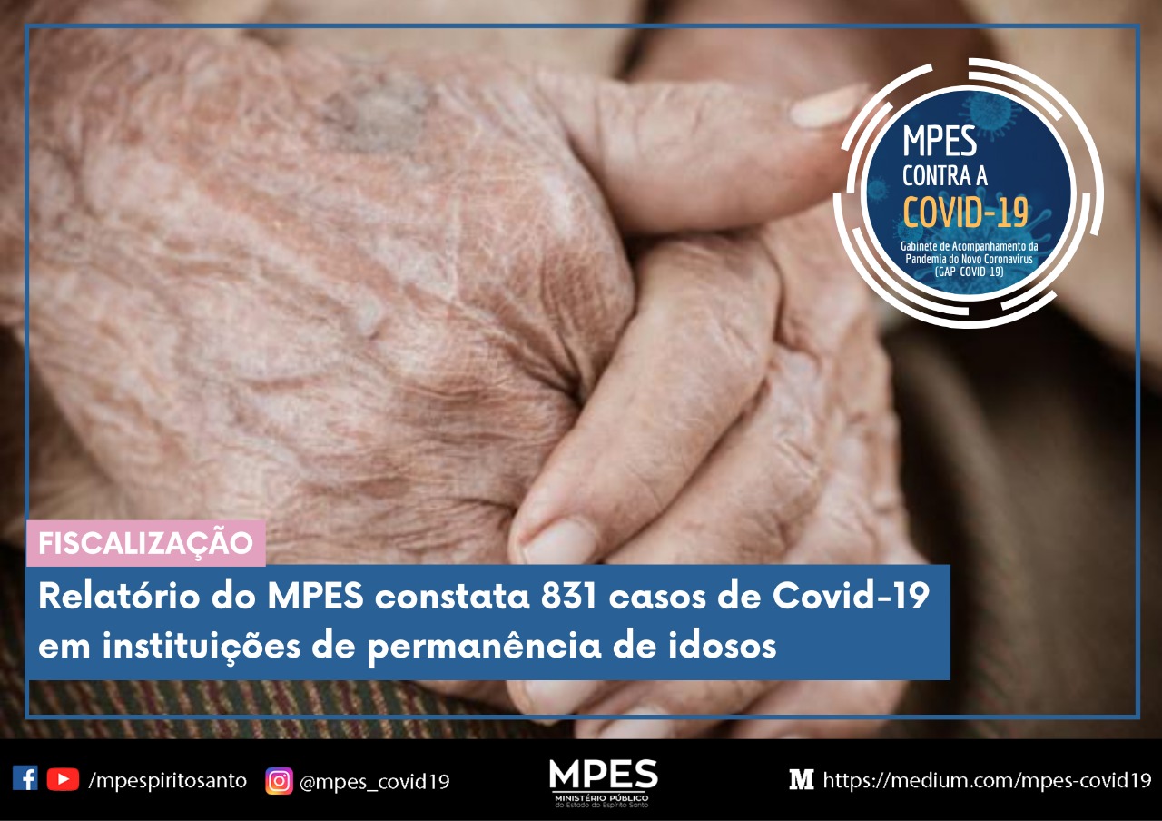 Relatório do MPES constata 831 casos de Covid-19 em instituições de permanência de idosos