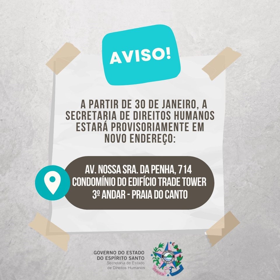SEDH vai funcionar em novo endereço a partir desta segunda-feira (30)