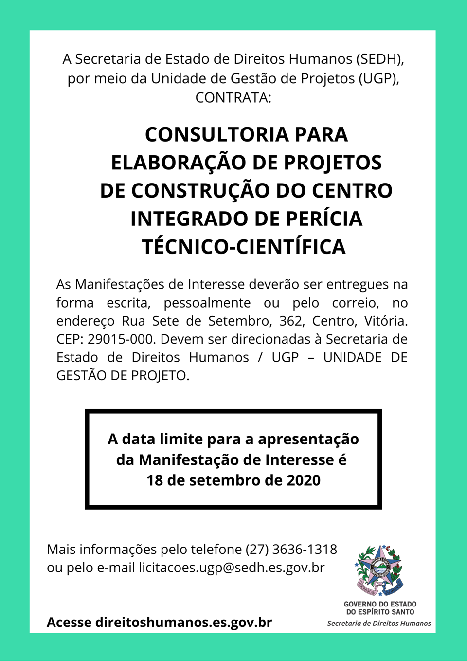 SEDH publica manifestação de interesse para contratação de consultoria para projetos de construção de Centro Integrado de Perícia