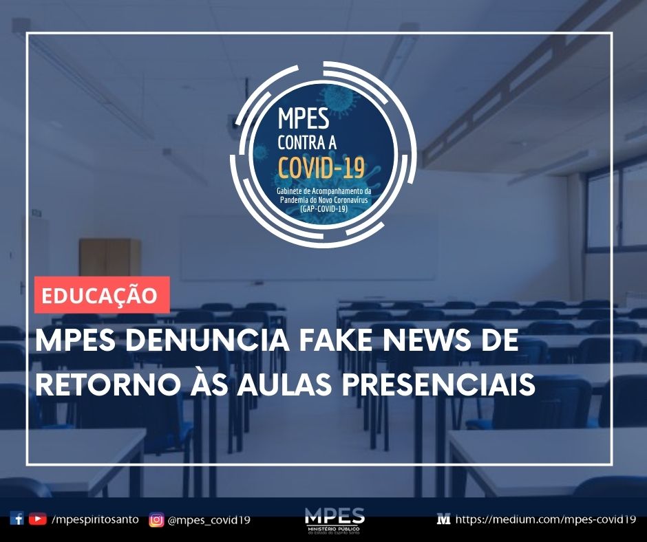 MPES denuncia fake news de retorno às aulas presenciais
