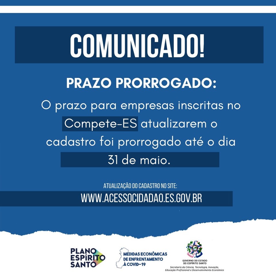 Prorrogado até o dia 31 de maio prazo para empresas atualizarem cadastro no Compete-ES