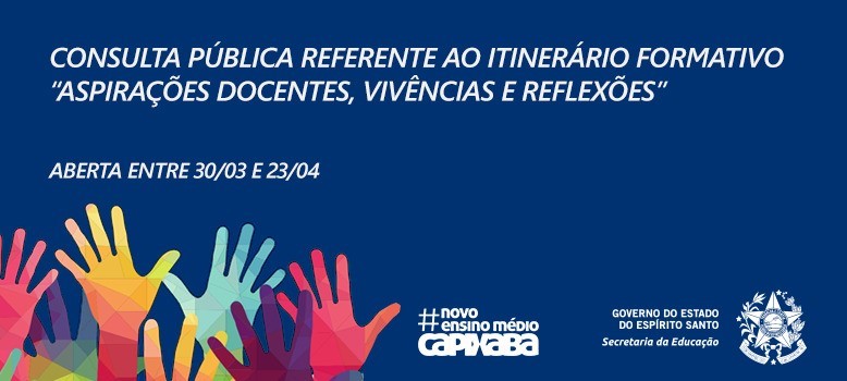 Sedu abre Consulta Pública referente ao Itinerário Formativo ‘Aspirações Docentes, Vivências e Reflexões’