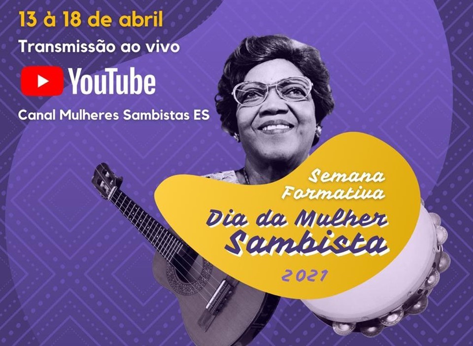 Dia da Mulher Sambista é comemorado com semana formativa sobre o samba